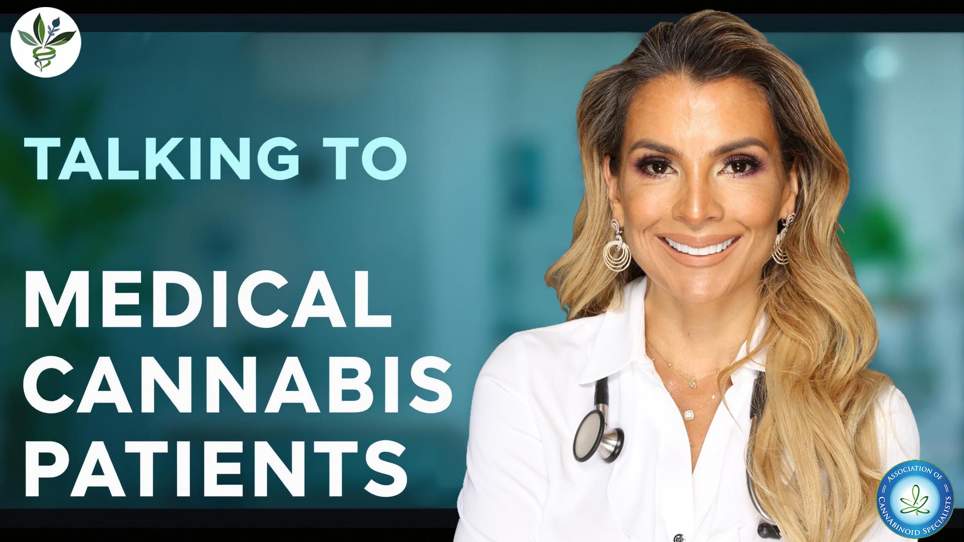 How to Talk to Medical Cannabis Patients: Essential Communication Skills